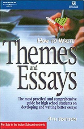 Goyal Saab Arcos New York Step-by-Step Series How to Write Themes and Essays